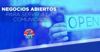 Negocios abiertos para la comunidad